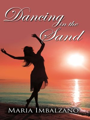 cover image of Dancing in the Sand